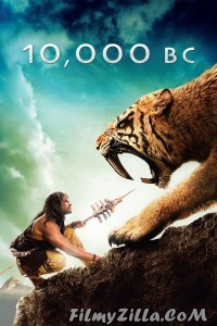 10,000 BC 2008 Hindi Dubbed