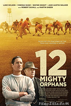 12 Mighty Orphans (2021) Hindi Dubbed