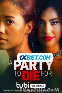 A Party To Die For (2022) Hindi Dubbed