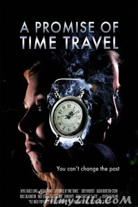 A Promise of Time Travel (2016) Hindi Dubbed