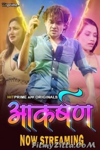 Aakarshan (2024) HitPrime Original