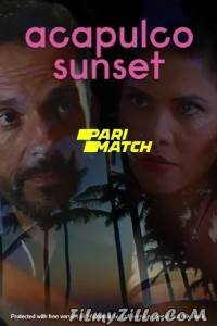 Acapulco Sunset (2022) Hindi Dubbed