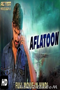 Aflatoon (2018) South Indian Hindi Dubbed Movie