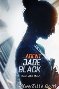 Agent Jade Black (2020) English Movie