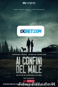 Ai confini del male (2021) Hindi Dubbed