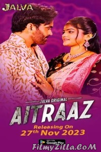 Aitraaz (2023) Jalva Original