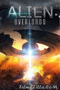 Alien Overlords (2018) English Movie