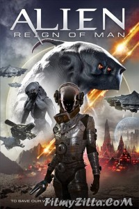 Alien Reign of Man (2017) Hindi Dubbed