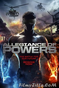 Allegiance of Powers (2016) Hindi Dubbed