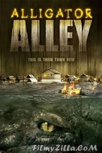 Alligator Alley (2013) Hindi Dubbed