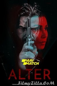 Alter (2020) Hindi Dubbed