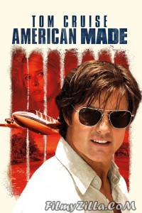 American Made (2017) Hindi Dubbed