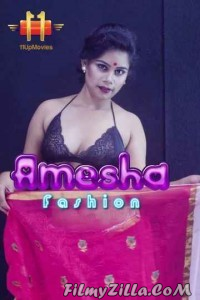 Amesha Fashion (2020) 11UpMovies