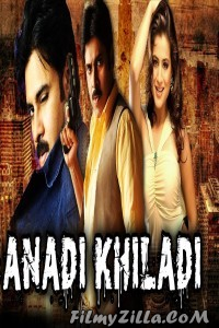 Anadi Khiladi (2018) South Indian Hindi Dubbed Movie