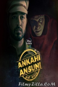 Ankahi Ansuni (2021) Web Series