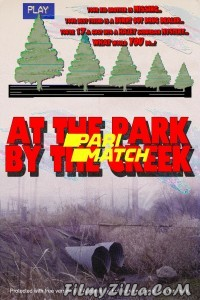 At the Park by the Creek (2019) Hindi Dubbed