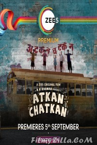 Atkan Chatkan (2020) Hindi Movie