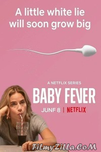 Baby Fever (2022) Web Series