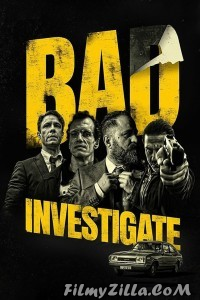 Bad Investigate (2018) Hindi Dubbed