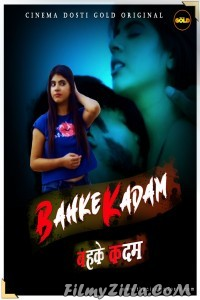 Bahke Kadam (2021) CinemaDosti Original