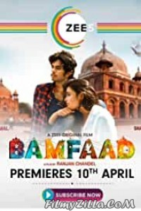 Bamfaad (2020) ZEE5 Original Film