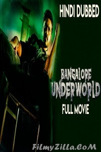 Bangalore Underworld (2019) South Indian Hindi Dubbed Movie