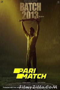 Batch 2013 (2022) Punjabi Movie