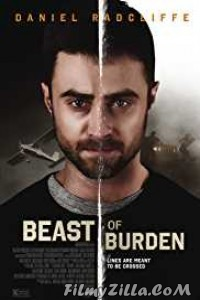 Beast of Burden (2018) English Movie