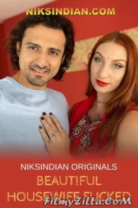 Beautiful Housewife Fcked (2022) NiksIndian Original