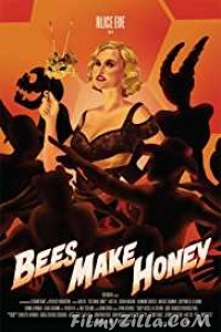 Bees Make Honey (2017) English Movie