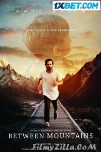 Between Mountains (2022) Hindi Dubbed