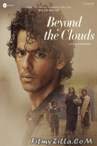 Beyond The Clouds (2018) Hindi Movie