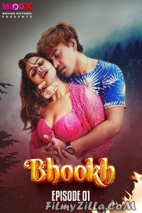 Bhookh (2024) MoodX Original