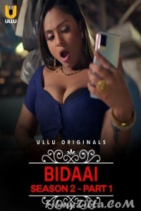 Bidaai (2023) Season 2 (Part 1) Ullu Original