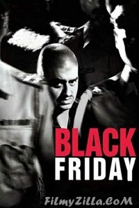 Black Friday (2004) Hindi Movie