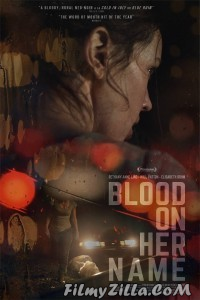 Blood on Her Name (2019) English Movie