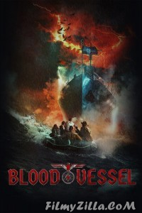 Blood Vessel (2020) English Movie