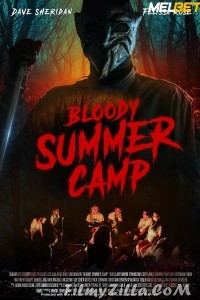 Bloody Summer Camp (2021) Hindi Dubbed