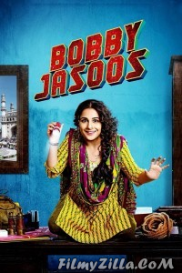 Bobby Jasoos (2014) Hindi Movie