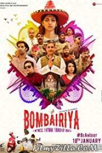 Bombairiya (2019) Hindi Movie