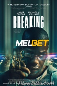 Breaking (2022) Hindi Dubbed