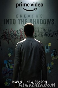 Breathe Into the Shadows (2022) Season 2 Web Series