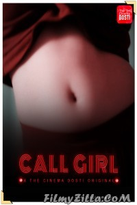 Call Girl (2020) CinemaDosti Original