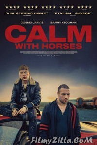 Calm With Horses (2019) English Movie