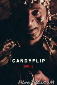 Candyflip (2019) Hindi Movie