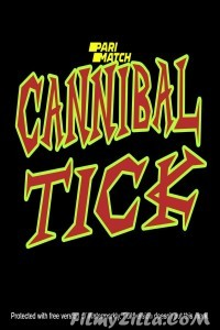 Cannibal Tick (2020) Hindi Dubbed