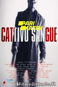 Cattivo Sangue (2022) Hindi Dubbed