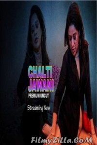 Chalti Jawani (2021) NightShow Original