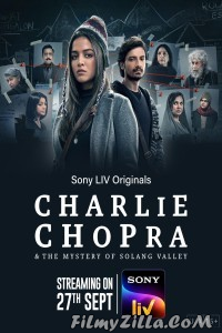 Charlie Chopra and The Mystery of Solang Valley (2023) Web Series