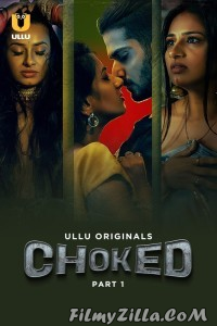 Choked (2024) Ullu Original